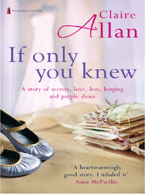 Title details for If Only You Knew by Claire Allan - Available